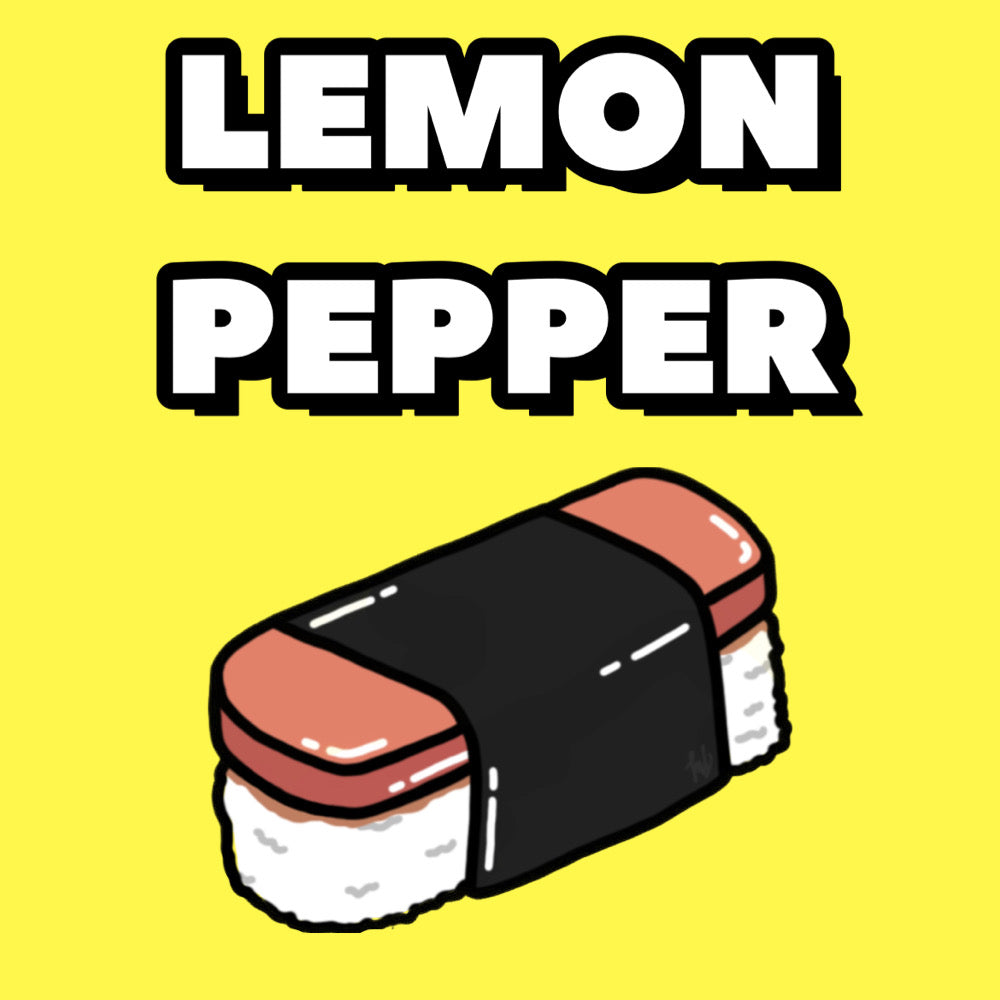 LEMON PEPPER MUSUBI